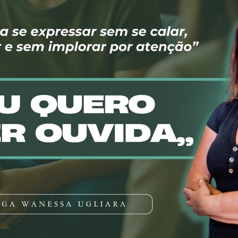 Eu quero ser ouvida